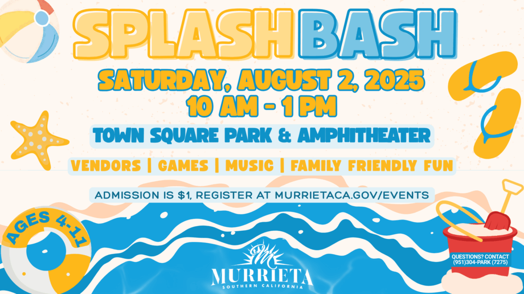 Murrieta splash bash 2025