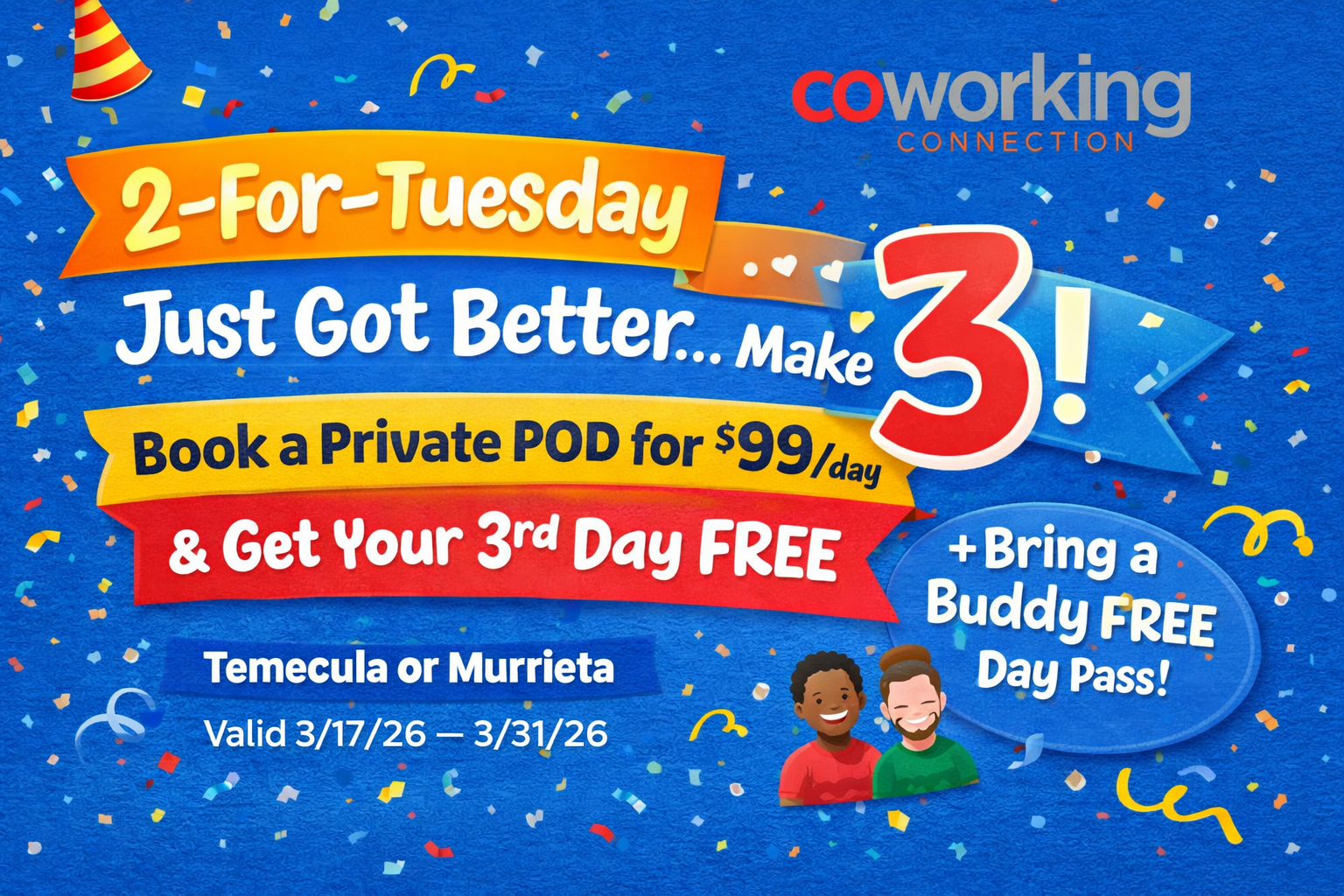 2 for Tuesday Coworking Deal: Private POD + Free Day + Buddy Pass | Murrieta & Temecula