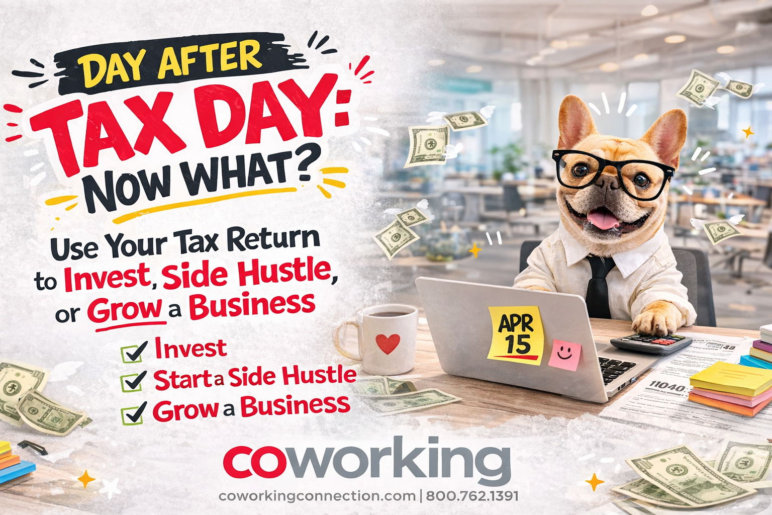 tax day now what by Coworking Connection